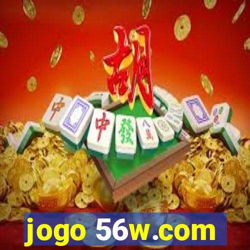 jogo 56w.com